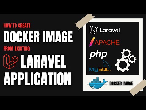 Create Docker Image from Existing Laravel Application | Complete Setup with Apache, PHP, and MySQL