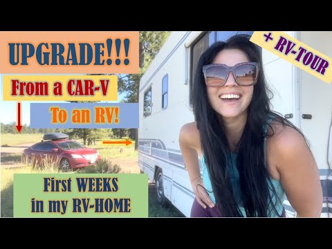 UPGRADE!!! From a CAR to an RV |  RV Tour + First Weeks in our NEW RV-HOME!!! #RV-LIFE