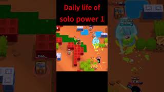 Daily life of solo power 1#supercellcreator #brawlstars #brawlin #gaming #gameplay #brawl #supercell