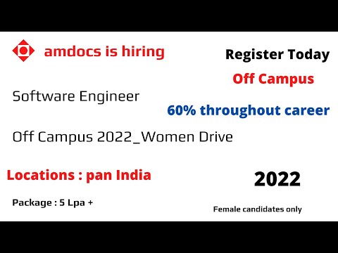 amdocs is hiring off campus 2022 || female candidates are eligible || 60% throughout career || CSE