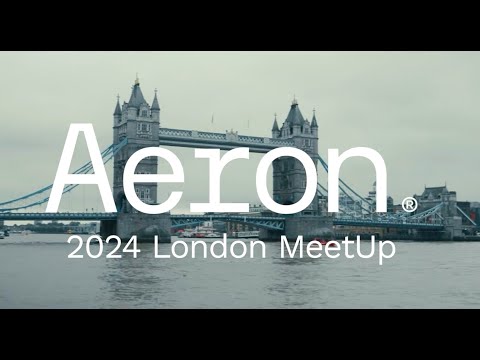 Aeron Community MeetUp Fall Roadshow 2024, London