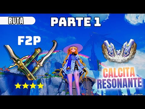 RUTA FARMEO part 1⛏️400 CALCITA RESONANTE(resonant calcite)✨ ARMAS 4 ESTRELLAS F2P WUTHERING WAVES