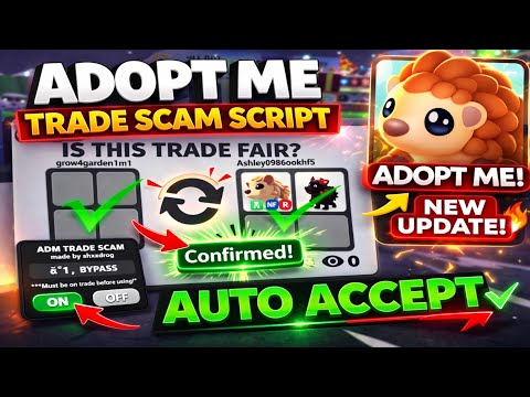 [BEST] ADOPT ME*OP*TRADE SCAM SCRIPT | FREEZE TRADE,FORCE ACCEPT,AUTOFARM | NEW UPDATE! (PASTEBIN)