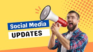 Top Digital Marketing Updates You Need to Know