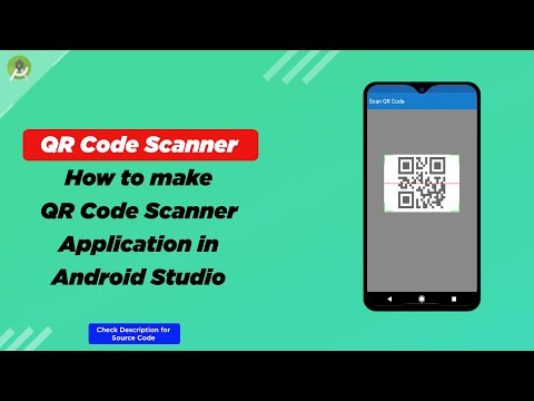 How to make QR Code Scanner application in Android Studio | Source Code Available