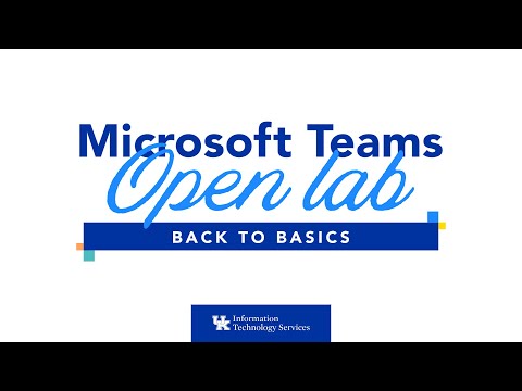 Microsoft Teams Open Lab - Back to Basics