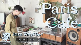 Paris Cafe Jazz Vinyl Set // Sunny & Cozy Moments on a Slow Day [45min / 4K]