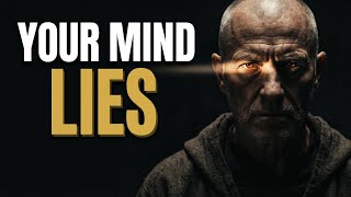 Your Thoughts Are Lying to You | Buddha's Teaching on Awareness