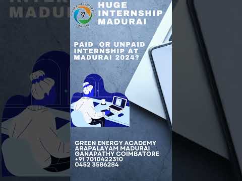 Paid Vs Unpaid Internship  | Contact @Madurai  Ph 7010422310 #internship