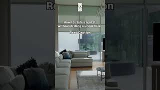 Living in a rental You don’t need to sacrifice style or risk your security deposit. #interiordesign