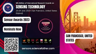 6th Edition of International Research Awards on Sensing technology | 23-24 June 2023 | San Francisco