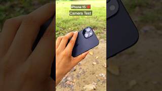 iPhone 15 camera test #shorts #appleiphone #shortfeed #iphone15 #ios18