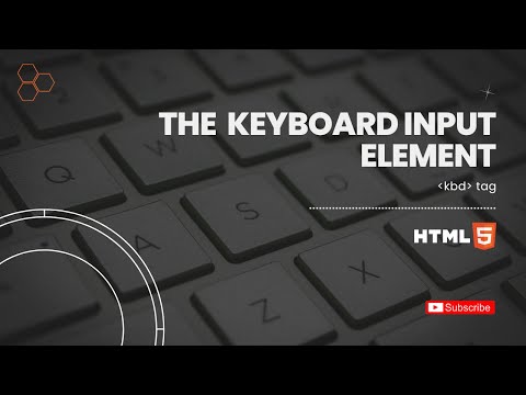 Type Like A Pro: Unlocking the Power of KBD TAG in HTML | Complete guide of Keyboard Input Element