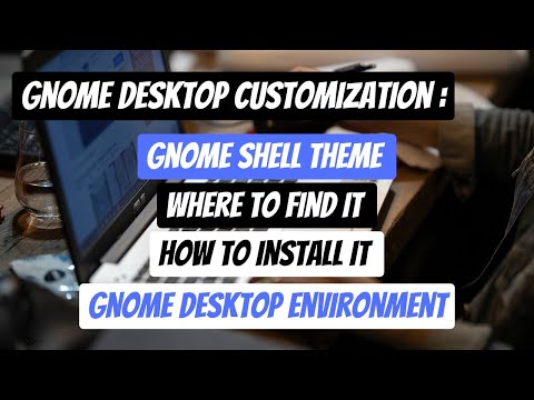 How to Add Shell Theme in GNOME | Fedora 37 Workstation | GNOME customization part 4