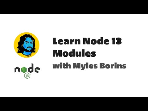 Learn ES Modules in Node with Myles Borins