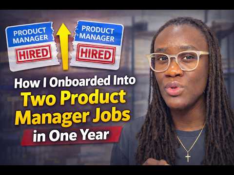 I Onboarded Into Two PM Jobs in One Year — The Playbook I Wish I Had