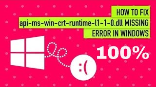 Fix api-ms-win-crt-runtime-l1-1-0.dll is missing |latest solution
