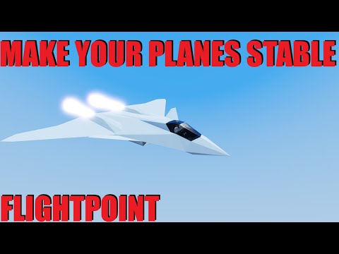 How to Make Your Planes Stable in Flightpoint