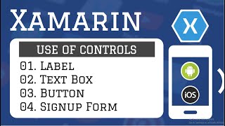 Xamarin : Creating Signup or Login Form Page | Part 1