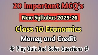 Money and Credit Class 10 | Important MCQs for Boards 2025 | Economics Easy #mcq #board #class10th
