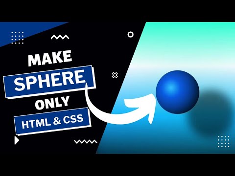 Creating sphere using HTML & CSS