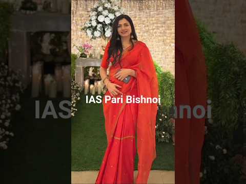 IAS Pari Bishnoi🎯🎯🏅🏅🇮🇳#upscmotvation #upsc #ias #motivation #ytshorts #trending #india #civilservice