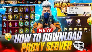 FREE FIRE PROXY SERVER 🔥😱 100% Download Trick | Safe & Easy @Rikey014 