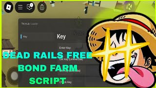 DEAD RAILS BEST BONDS FARM SCRIPT | GET 100+ BONDS PER MATCH | AUTO WINS | AUTO BONDS FARM