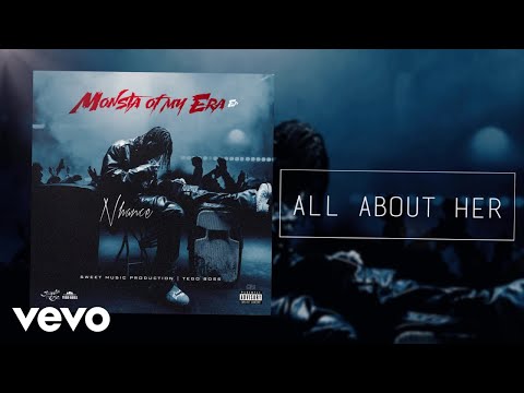 Nhance - All About Her (Official Visualizer)