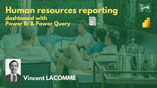 Human resources reporting dashboards with Power BI & Power Query - Excel virtually global 2022