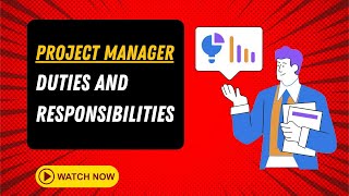 Project Manager Duties And Responsibilities