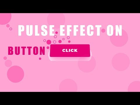 Creative Pulse Button Animation Effects | JS and CSS Pulse Button on click