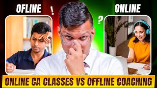 Online CA Classes vs Offline Coaching  | Anshul Agarwal