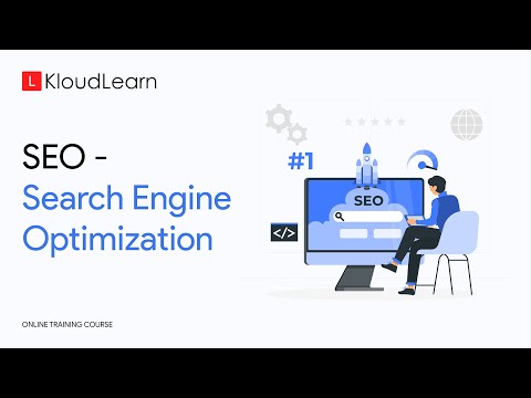 SEO | Search Engine Optimization | Online Training Course | KloudLearn Content Library