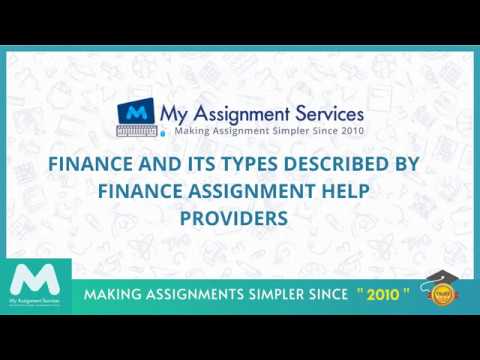 Finance And Its Types Described By Finance Assignment Help Providers
