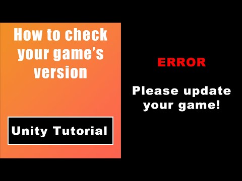 How To Check Your Game's Version in Unity