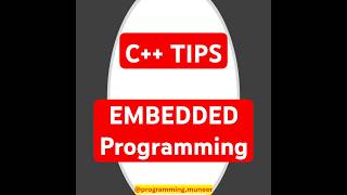 10 Tips for Effective C++ Programming in Embedded Systems in 2025