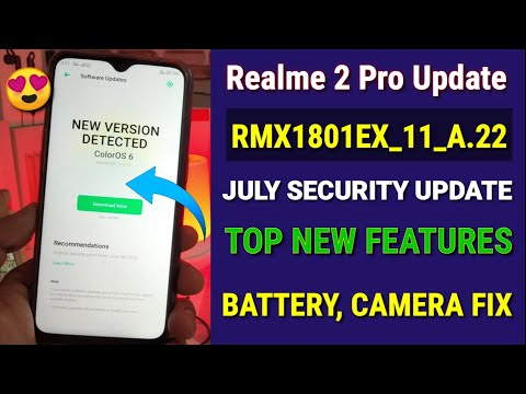 Realme 2 Pro July new update A.22 with July Andriod security patch | Realme 2 Pro new update July
