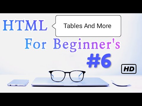 HTML Course | Tables In HTML | Semantic Tags In HTML | Comments In HTML | Hindi | #6
