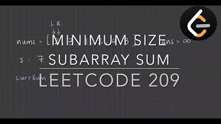 MINIMUM SIZE SUBARRAY SUM | Leetcode 209