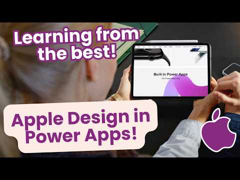 What design principles can we learn from Apple? | Power Apps Design Principles