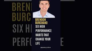 Six High Performance Habits by Brendon Burchard;  Habits that you need to achieve high performance