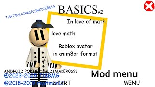 THAT1BALDIBASICSMODDERGUY Basics In Love Of Math Mod menu android port (Baldi basics mod)