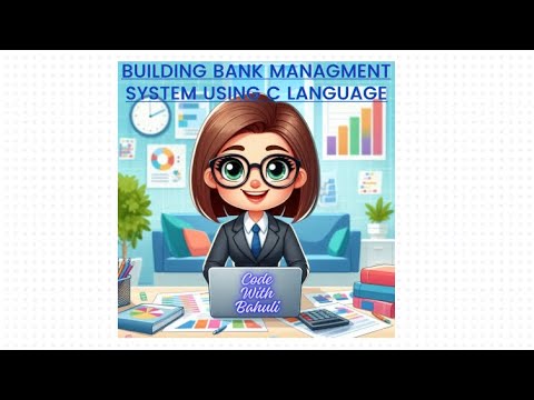 “Create a Bank Management System in C !”