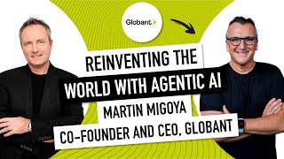 Reinventing The World With Agentic AI