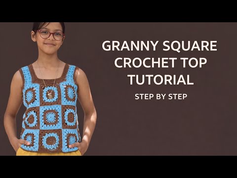 Granny Square Crochet Top Tutorial | Step by Step🩵🤎