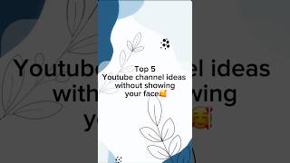 Top 10 youtube faceless content ideas #shortsviral #shorts #youtubeshorts #facelesscontent