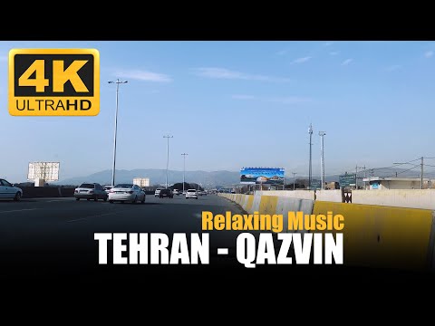 ASMR IRAN highway Tehran - qazvin 4k (Relaxing Music)| رانندگی اتوبان تهران - قزوین (آهنگ آرامش بخش)