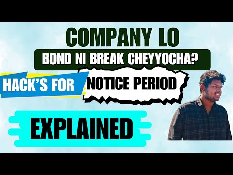 Job Bond Break cheyyavacha? Notice Period Hacks Explained! 🤯 | Every Employee Should Know | TELUGU