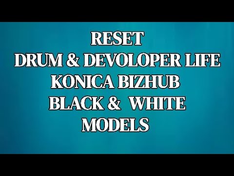 RESET Drum unit life, dveloper RESET in  Konica minolta bizhub series black and white  227,367 etc..